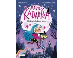 ANNA KADABRA 1: EL CLUB DE LA LUNA LLENA