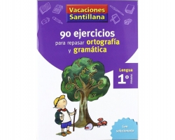 VACACIONES 90 EJERCICIOS ORTOGRAFÍA Y GRAMÁTICA 1º